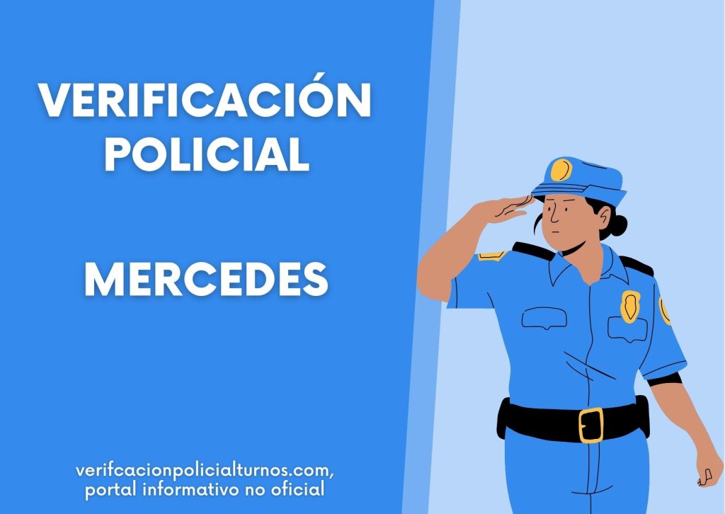 Turnos para la Verificación Policial en Mercedes