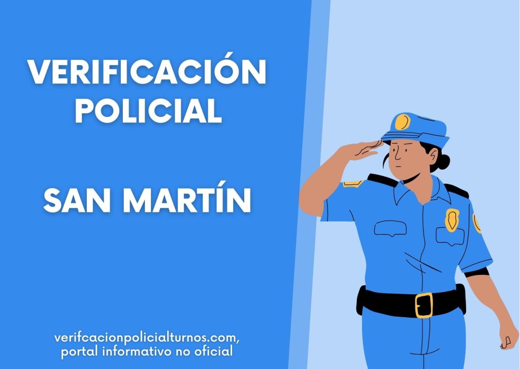 Turnos para la Verificación Policial en San Martín